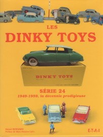 Livre "Les Dinky Toys Série 24" de Hervé Bernard